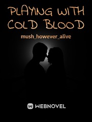 Playing with cold blood Book