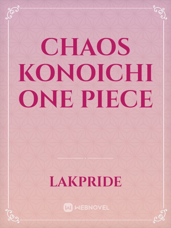 Chaos Konoichi One Piece Book