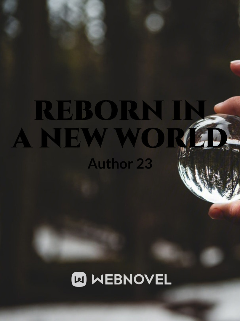 Reborn in a world