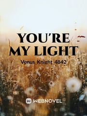 You're my light Book