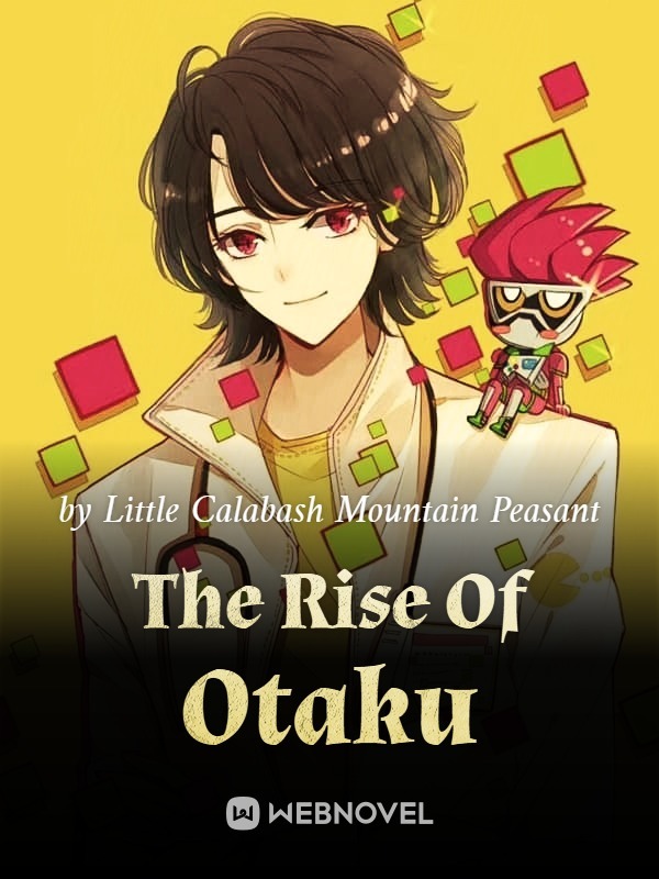 The Rise Of Otaku