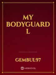 My Bodyguard L Book