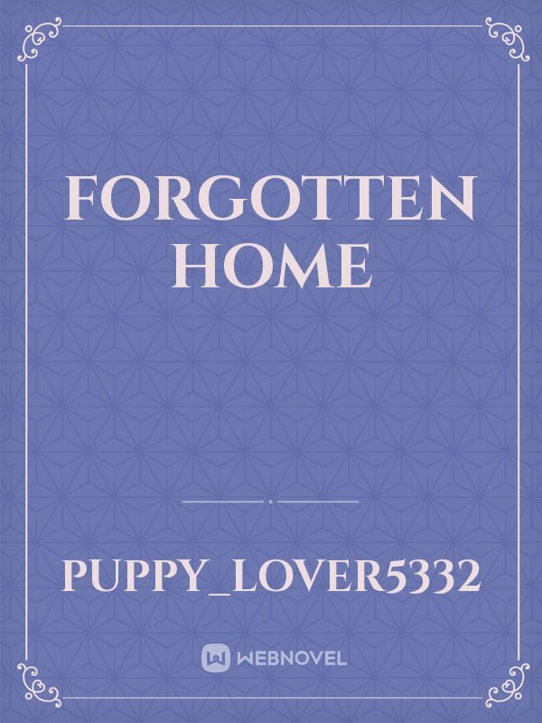 Forgotten Home Book