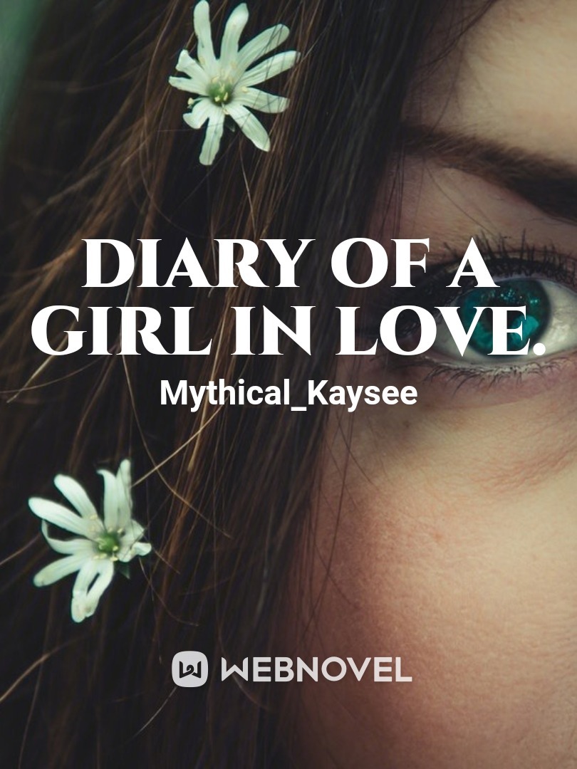 DIARY OF A GIRL IN LOVE. Book