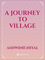 A journey to village Book