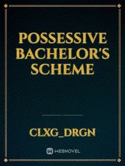 POSSESSIVE BACHELOR's SCHEME Book