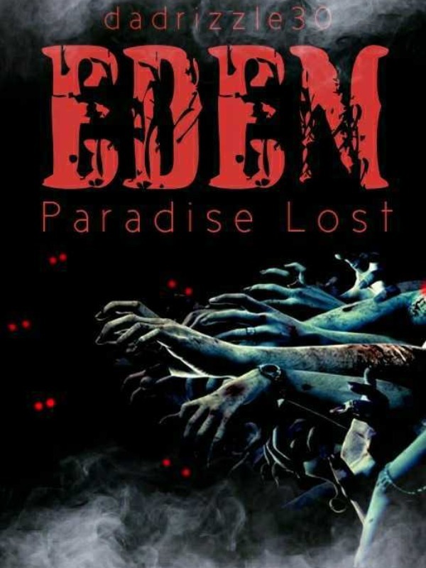 Eden: Paradise Lost
