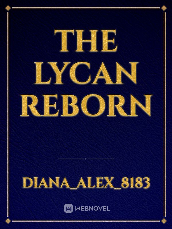 The Lycan Reborn Book