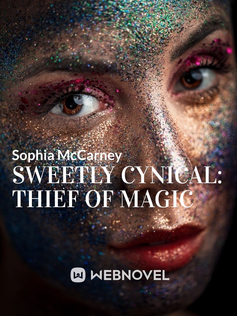 Sweetly Cynical: Thief Of Magic Book