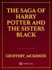 The Saga of Harry Potter and the Sisters Black Book