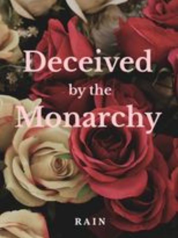 Deceived by the Monarchy Book