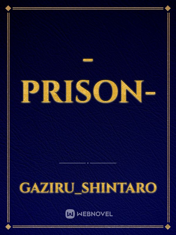 -PRISON- Book