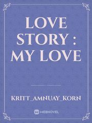 love story : my love Book