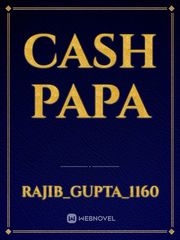 Cash papa Book