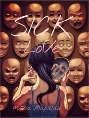 Sick Love (Super Short Story) Book