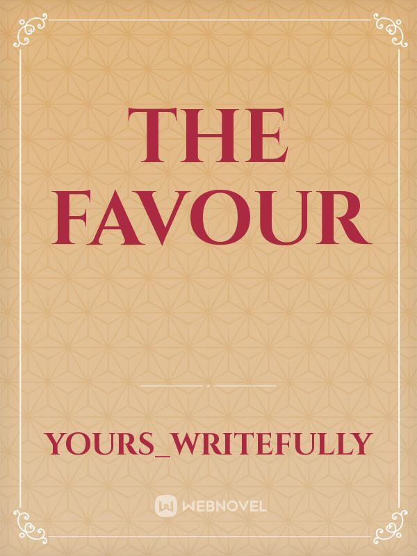 THE FAVOUR Book