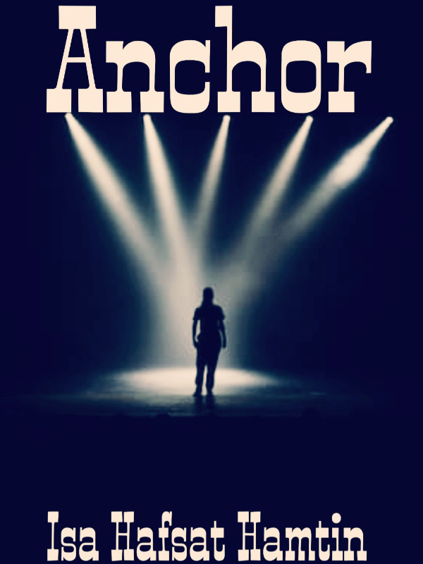 ANCHOR  (New York / Nigeria Story)  [Screenplay] Book