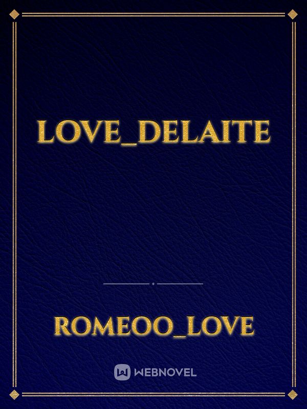 love_delaite Book