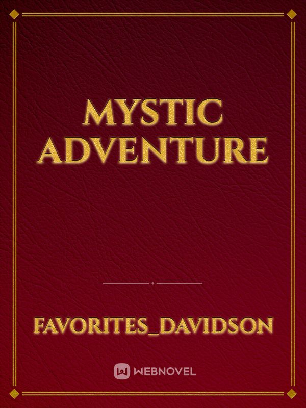Mystic Adventure