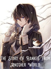 The Story Of Ranker From Another World Book