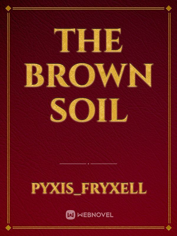 The Brown Soil Book