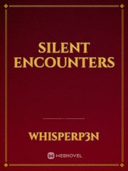 Silent Encounters Book