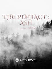 The Pentact : Ash Book