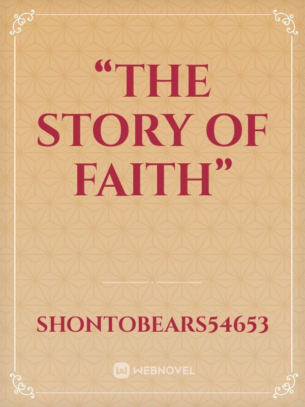 “The Story of Faith” Book