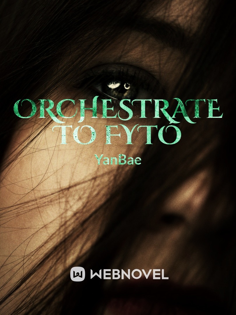 Orchestrate to Fytó