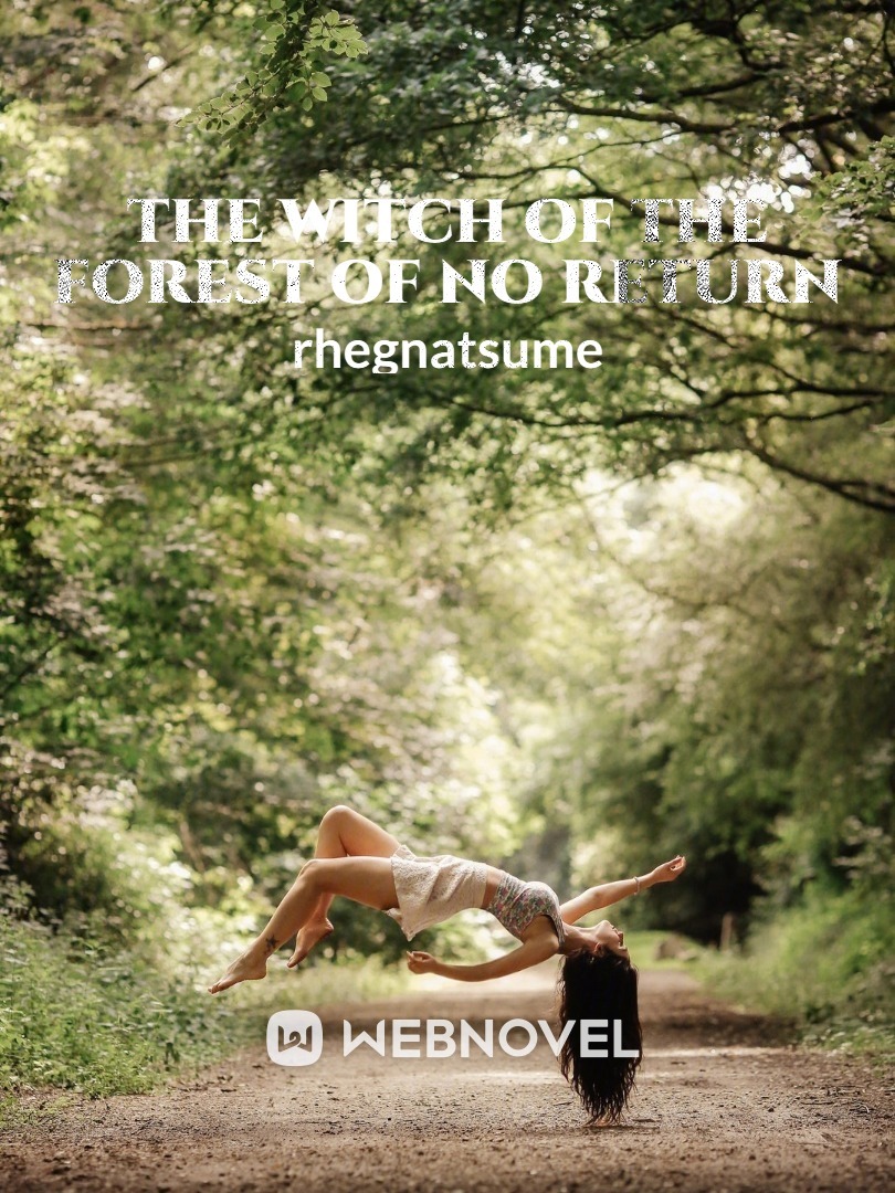 The Witch of the Forest of No Return Book