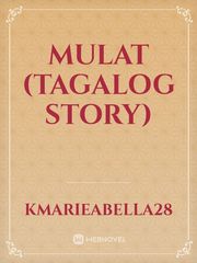 MULAT (Tagalog Story) Book