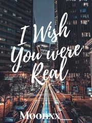 I Wish You Were Real Book
