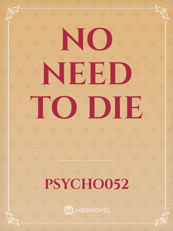 No need to Die Book