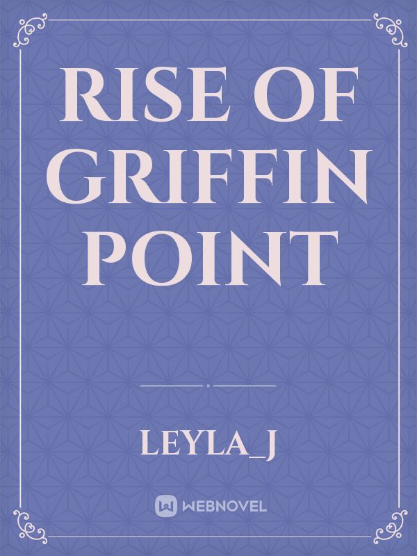 Rise of Griffin Point Book
