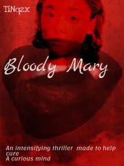 Bloody Mary(My name is Mary) Book