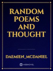 Random poems and Thought Book