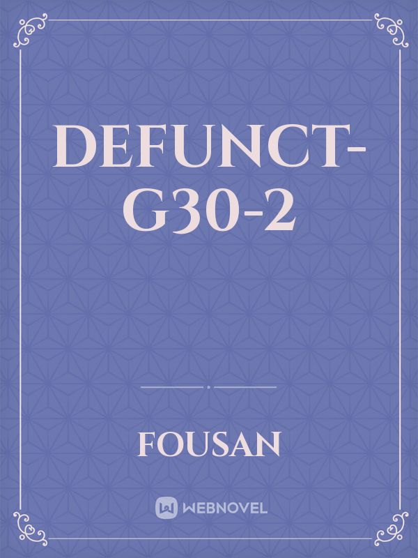 Defunct-G30-2