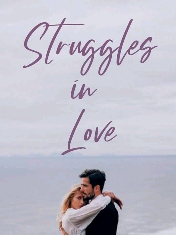 Struggles In Love [Tagalog Novel]