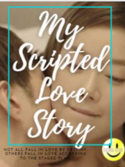 My Scripted Love Story(SPG)*Tagalog* Book