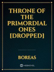 Throne Of The Primordial Ones [Dropped] Book