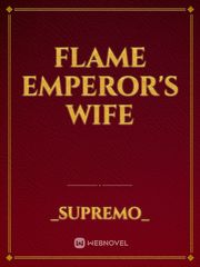 Flame Emperor's Wife Book