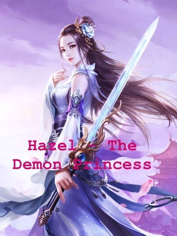 Hazel - The Demon Princess