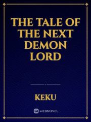 The tale of the next demon lord Book