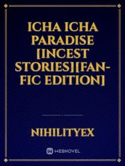 Icha Icha Paradise [Fan-Fic Edition] Book