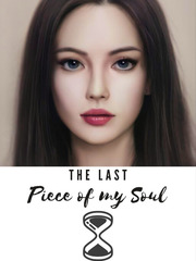 The Last Piece of my Soul Book