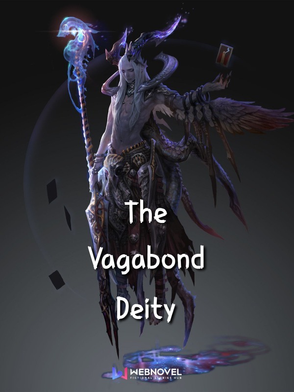 The Vagabond Deity