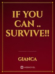 if you can .. Survive!! Book