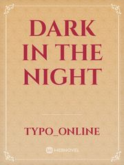 Dark in the night Book