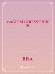 MagicalGirlsStuck 2! Book