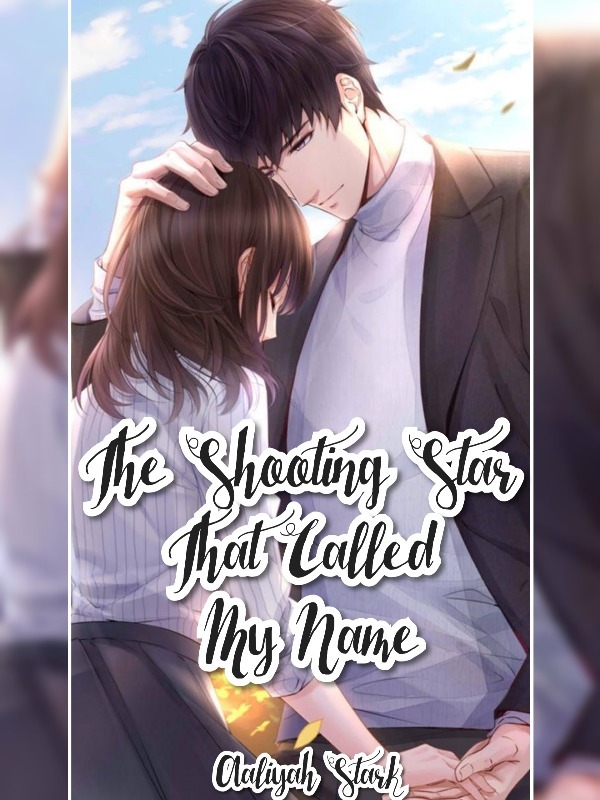 The Shooting Star That Called My Name. Book